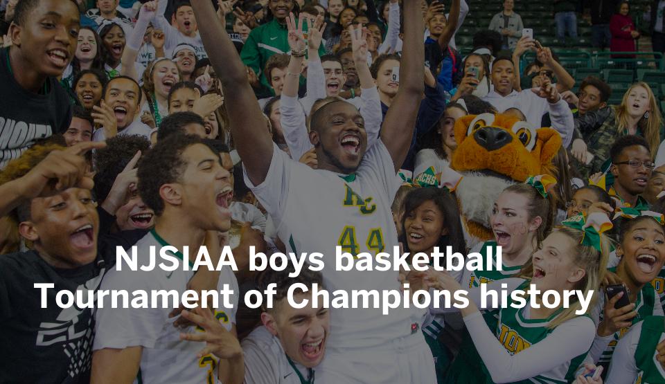 History of the NJSIAA boys basketball Tournament of Champions