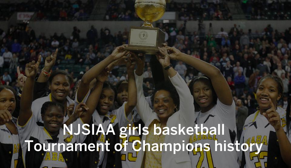 History of the NJSIAA girls basketball Tournament of Champions